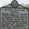 WOODY WILLIAMS BRIDGE WAR MEMORIAL MARKER